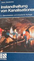 Instandhaltung von Kanalisationen 2. Auflage Stein, Niederehe Brandenburg - Kleinmachnow Vorschau