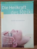 Die Heilkraft des Reiki: Mit Händen heilen - Mary McFadyen Freiburg im Breisgau - March Vorschau