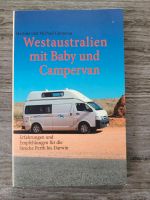 Westaustralien mit Baby und Campervan Buch Köln - Rodenkirchen Vorschau