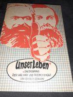 Unser Leben Eine Biographie über Karl Marx und Friedrich Engels Rheinland-Pfalz - Koblenz Vorschau