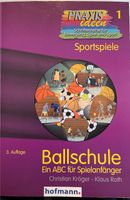 Praxisideen Sportspiele Ballschule Baden-Württemberg - Weissach im Tal Vorschau