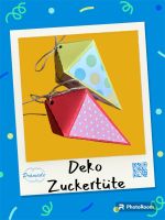 4 Stk. Gefüllte Zuckertüte Deko ~handmade~ Prämade Geschenk Sachsen - Lohmen Vorschau