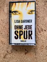 Ohne jede Spur von Lisa Gardner Sachsen - Hainichen Vorschau