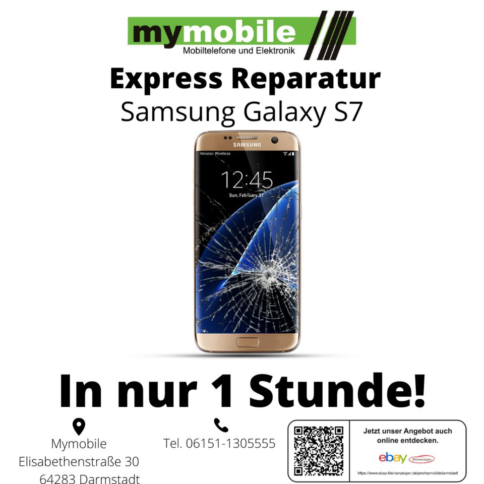 ** Samsung Galaxy S7 Reparatur Display Glas Touch Scheibe ** in Darmstadt