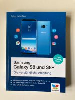 Neues Erklärbuch Samsung Galaxy S8 & S8+ zu verkaufen Nordrhein-Westfalen - Petershagen Vorschau