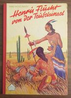 Henris Flucht von der Teufelsinsel - Hans Heinz Parry 1955 Jugend Nordrhein-Westfalen - Solingen Vorschau