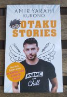 Amir Yarahi Kurono: Otaku Stories - Aus dem Leben eines Anime-Fan Dresden - Neustadt Vorschau