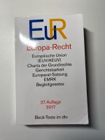 Europa-Recht Beck-Texte im dtv 27. Auflage 2017 Niedersachsen - Oldenburg Vorschau