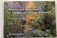 Buch zur Jägerpüfung „Bäume und Sträucher in Herbst und Winter“ Brandenburg - Brandenburg an der Havel Vorschau