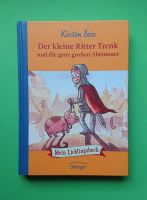 Der kleine Ritter Trenk und die ganz großen Abenteuer (K. Boie) München - Au-Haidhausen Vorschau