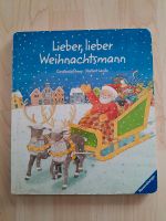 Lieber, lieber Weihnachtsmann -Kinderbuch ab 2 Jahre Ravensburger Bayern - Aletshausen Vorschau
