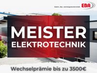 Meister - Elektrotechnik (m/w/d) - Wechselprämie bis zu 5000 € Leipzig - Möckern Vorschau