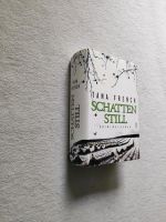 Krimi "Schattenstill" von Tana French, gebunden Schleswig-Holstein - Oststeinbek Vorschau