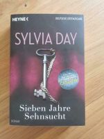 Sieben Jahre Sehnsucht - Sylvia Day Bayern - Ingolstadt Vorschau