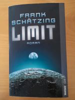 Frank Schätzing, Limit, Roman, Thriller, Bücherflohmarkt Rheinland-Pfalz - Altenkirchen Pfalz Vorschau