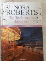 Die Tochter des Magiers /Roman von Nora Roberts Nordrhein-Westfalen - Moers Vorschau