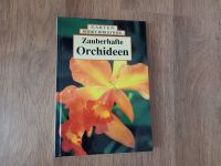 Zauberhafte Orchideen  sehr guter Zustand Niedersachsen - Oetzen Vorschau