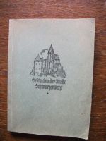 Die Geschichte der Stadt Schwarzenberg in Sachsen (1927) W. Fröbe Sachsen - Geyer Vorschau