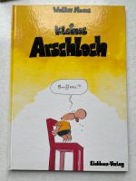 Comic „Kleines Arschloch“ Hessen - Kiedrich Vorschau
