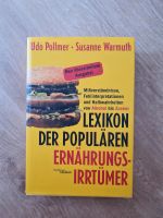 Lexikon der populären Ernährungsirrtümer Baden-Württemberg - Karlsruhe Vorschau