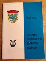 100 Jahre Gesangverein Eintracht Villingen 1878-1978 Hungen Hessen - Wölfersheim Vorschau