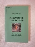 Chinesische Philosophie von Hans Van Ess (2021, Taschenbuch) Frankfurt am Main - Bockenheim Vorschau