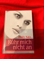 Rühr mich nicht an von Molly Katz Baden-Württemberg - Rickenbach Vorschau