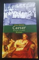 Allan Massie: Caesar - Brutus erzählt, gebunden Niedersachsen - Goslar Vorschau