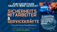 Sicherheitsmitarbeiter mit und ohne 34a (gerne Quereinsteiger) Sachsen - Chemnitz Vorschau