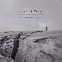 Seas of Years - Album - The Ever Shifting fields CD Compact Disc Thüringen - Gera Vorschau