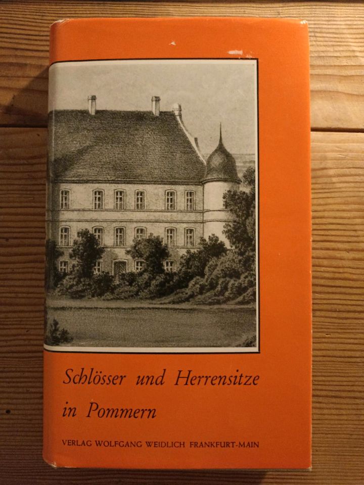 Schlösser und Herrensitze in Pommern in Neuhemsbach