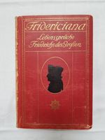 Fridericiana - Lebenssprüche Friedrichs d. Großen, 1912 Schleswig-Holstein - Mildstedt Vorschau