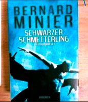 Schwarzer Schmetterling, Bernard Minier,  gebraucht und gelesen, Obervieland - Arsten Vorschau