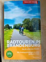 Radtouren in Brandenburg (Trescher Verlag) Sachsen-Anhalt - Halle Vorschau