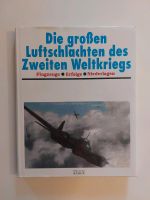 Die großen Luftschlachten des Zweiten Weltkriegs Hohen Neuendorf - Bergfelde Vorschau