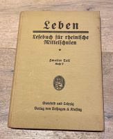 Leben Lesebuch für rheinische Mittelschulen 1929 Nordrhein-Westfalen - Solingen Vorschau