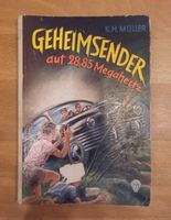 Buch Geheimsender auf 28,85 Megaherz K.H. Müller GJB 1957 Niedersachsen - Drochtersen Vorschau