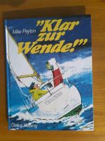 "Klar zur Wende" von Mike Peyton Niedersachsen - Nörten-Hardenberg Vorschau