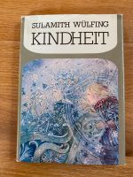 Buch Sulamith Wülfing „Kindheit“ Schleswig-Holstein - Plön  Vorschau