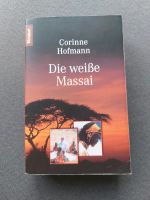 Die weiße Massai Corinne Hofmann Knaur Verlag Nordrhein-Westfalen - Altenberge Vorschau