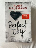 Perfect day von Romy Hausmann Wandsbek - Hamburg Eilbek Vorschau