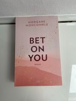 Bet on You von Morgane Moncomble Rheinland-Pfalz - Niederbreitbach Vorschau