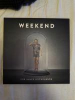 Weekend Für immer Wochenende Vinyl Berlin - Neukölln Vorschau