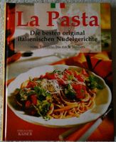 La Pasta - Die besten original italienischen Nudelgerichte - Koch Bayern - Coburg Vorschau