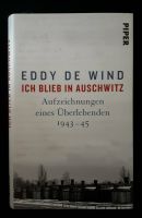 Ich blieb in Ausschwitz     Eddy De Wind Niedersachsen - Bad Zwischenahn Vorschau