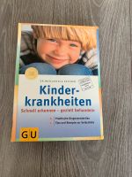 Kinderkrankheiten schnell erkennen Ursula Keicher GU Hessen - Rosbach (v d Höhe) Vorschau