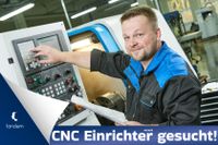 CNC-Einrichter Dreher (m/w/d) 18,50 € Stundenlohn Nordrhein-Westfalen - Velbert Vorschau