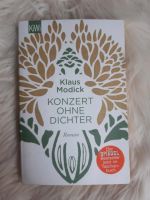 Konzert ohne Dichter, Klaus Modick, Roman, Taschenbuch Nordrhein-Westfalen - Wegberg Vorschau