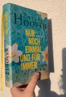 Colleen Hoover - nur noch einmal und fürimmer - Hard Cover Brandenburg - Brandenburg an der Havel Vorschau