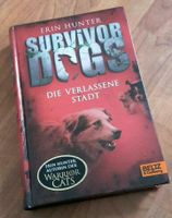 Survivor Dogs die verlassene Stadt Erinnerung Hunter Buch Band 1 Bayern - Wegscheid Vorschau